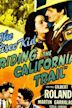 Riding the California Trail