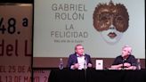 Gabriel Rolón, exitazo en la Feria del Libro: “Es mentira que la felicidad sólo depende de nosotros”