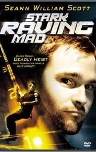 Stark Raving Mad (2002 film)