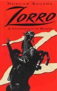 Zorro: A Conspiracy of Blood