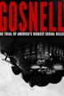 Gosnell: The Trial of America's Biggest Serial Killer