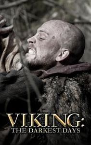 A Viking Saga: The Darkest Day