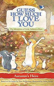 Guess How Much I Love You: Autumn's Here