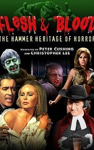 Flesh and Blood: The Hammer Heritage of Horror