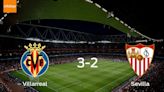 Los tres puntos se quedan en casa: Villarreal 3-2 Sevilla