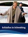 Schlaflos in Schwabing