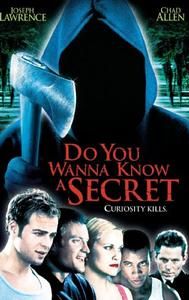 Do You Wanna Know a Secret?