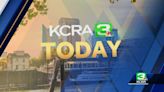 KCRA Today: Sideshows take over Sacramento streets, pro-Palestinian encampment at UC Davis