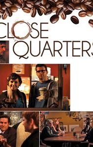 Close Quarters