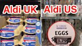 We visited Aldi in the US and the UK and found that everyday grocery staples, like eggs and bread, were much more expensive in America
