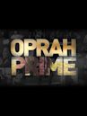 Oprah Prime