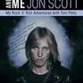 Tom Petty And Me: My Rock and Roll Adventures With Tom Petty