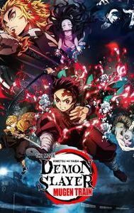 Demon Slayer: Kimetsu no Yaiba the Movie -- Mugen Train