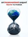 An Inconvenient Sequel: Truth to Power