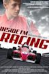 Inside I'm Racing