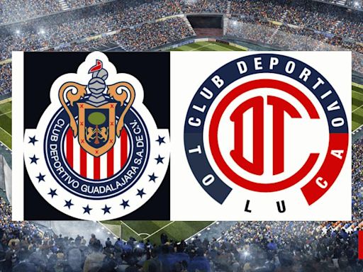 Chivas vs Toluca en vivo y directo, Liga MX Apertura 2024