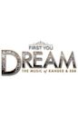 First You Dream: The Music of Kander & Ebb