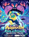 Aquaman: King of Atlantis