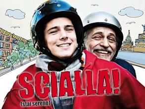 Scialla! (Stai sereno)