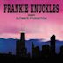 Frankie Knuckles Presents: Ultimate Production