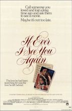 If Ever I See You Again Movie Poster (1978) | Great Movies