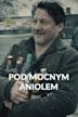 Pod Mocnym Aniolem