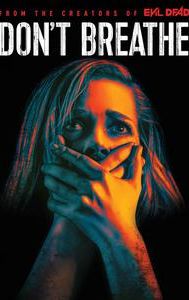 Don't Breathe