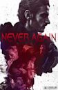 Never Again | Action