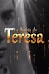 La pasion de Teresa