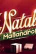 É Natal, Mallandro!