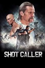 Shot Caller (film)