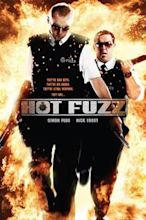 Hot Fuzz – Zwei abgewichste Profis