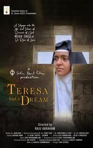 Teresa Had a Dream