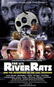 The Lil River Rats and the Adventure of the Lost Treasure