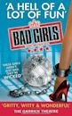 Bad Girls: The Musical