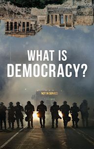 What Is Democracy?