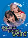 Stepsister from Planet Weird