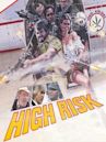 High Risk (1981 film)