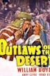 Outlaws of the Desert