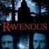 Ravenous – Friss oder stirb