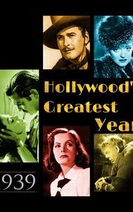 1939: Hollywood's Greatest Year