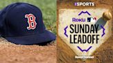 Red Sox part of Roku's first 'MLB Sunday Leadoff' game