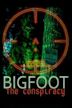 Bigfoot: The Conspiracy