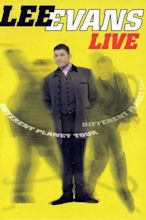 Lee Evans Live: The Different Planet Tour (1996) — The Movie Database ...