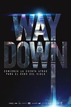 Way Down - Rapina alla banca di Spagna