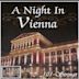 Night in Vienna