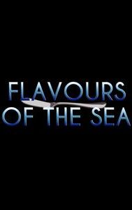 Flavours of the Sea