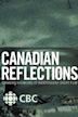 Canadian Reflections