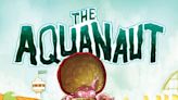 Graphic novel 'The Aquanaut' is 2023's Kids Reading Across Rhode Island selection