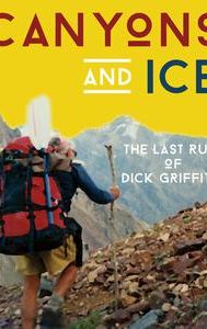 Canyons & Ice: The Last Run of Dick Griffith